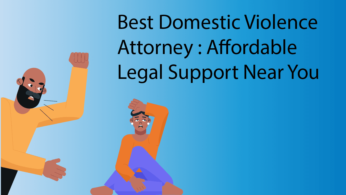 Domestic Violence Attorney