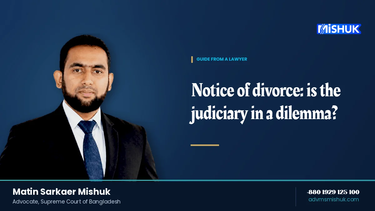 Notice of Divorce: Judiciary in Dilemma?